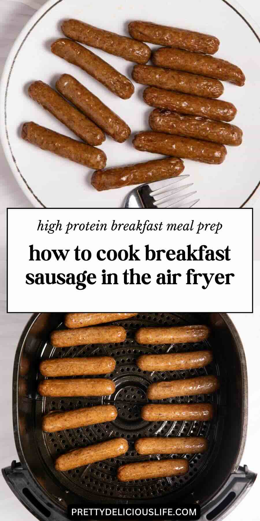 how to cook breakfast sausage in the air fryer pinterest pin